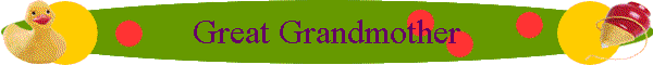 Great Grandmother