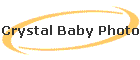 Crystal Baby Photo