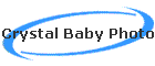 Crystal Baby Photo